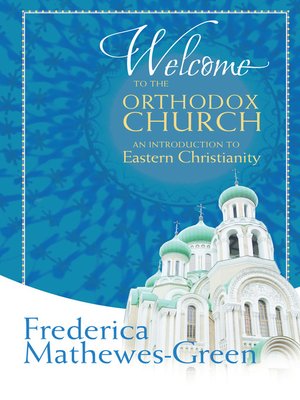 cover image of Welcome to the Orthodox Church
